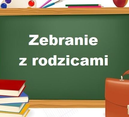 Rodzice klas pierwszych  – zebranie