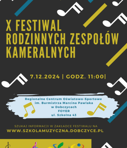 X Festiwal Rodzinnych Zespołów Kameralnych