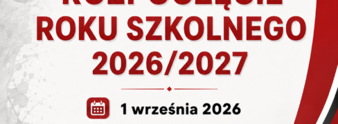 Rozpoczęcie roku szkolnego 2026/2027