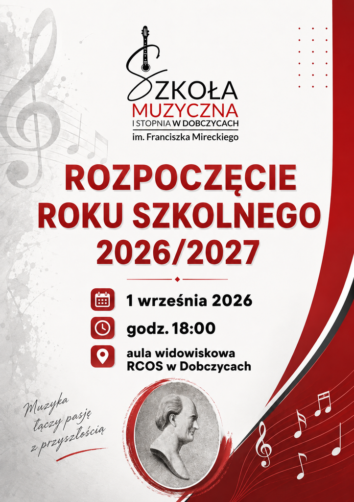 Rozpoczęcie Szkołą Muzyczna